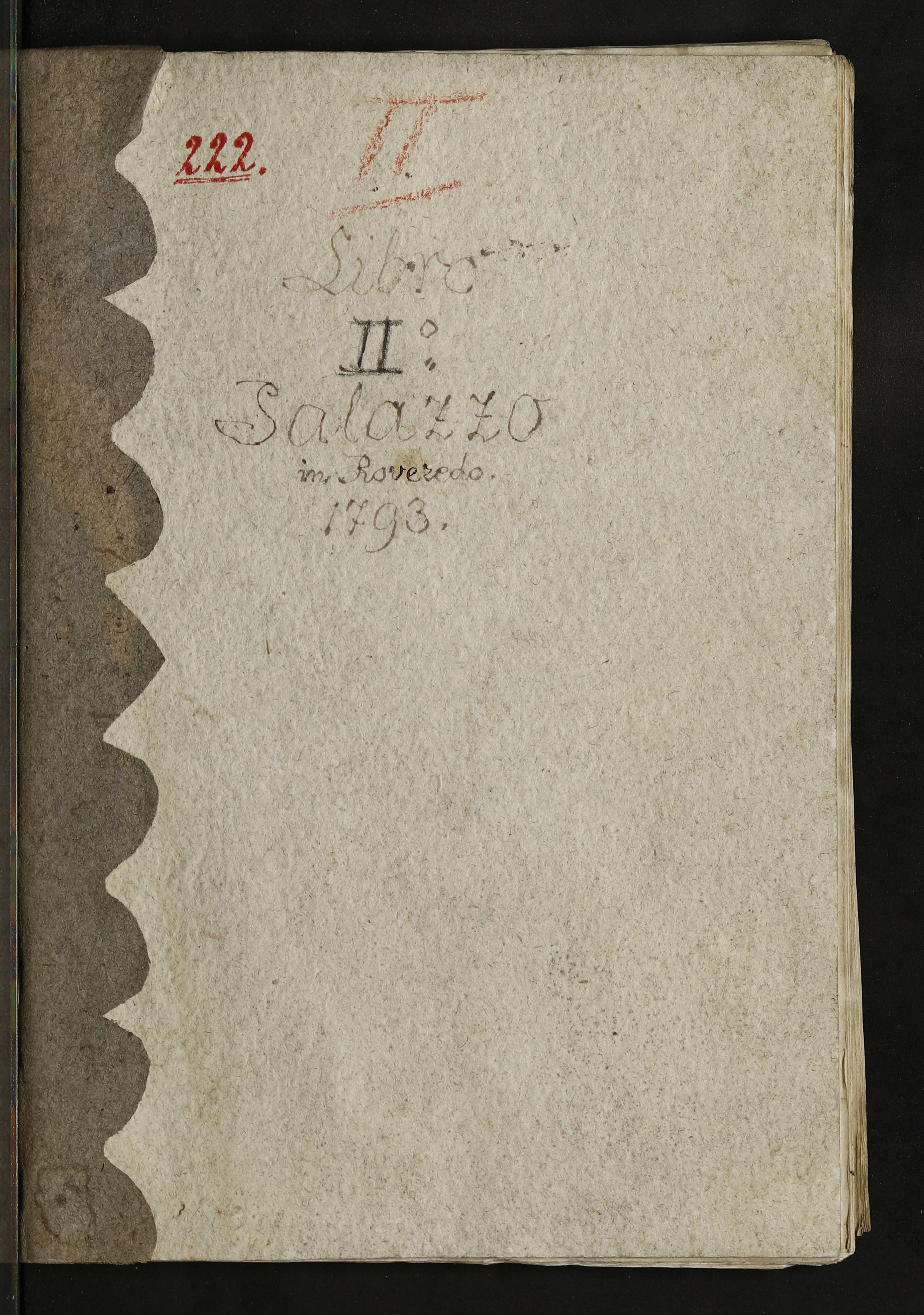 "Segue il libro secondo per la continuazione delle misure del suddetto palazzo Fedrigotti" (tit. int.) a Rovereto